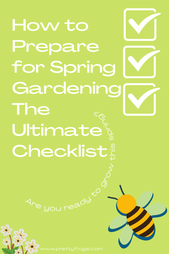 How to Prepare for Spring Gardening