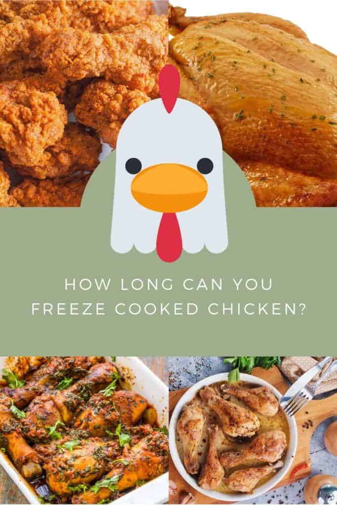 How Long Can You Freeze Cooked Chicken